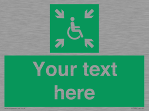 Custom sign safe condition evacuation temporary refuge